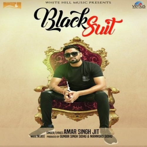 Black Suit Amar Singh Jit mp3 song download, Black Suit Amar Singh Jit full album