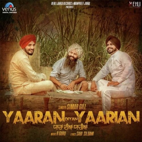 Yaaran Diyan Yaarian Simar Gill mp3 song download, Yaaran Diyan Yaarian Simar Gill full album