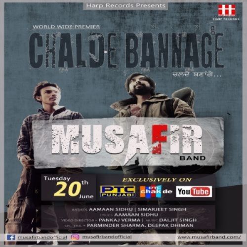 Chalde Bannage Aamaan Sidhu, Simarjeet Singh mp3 song download, Chalde Bannage Aamaan Sidhu, Simarjeet Singh full album