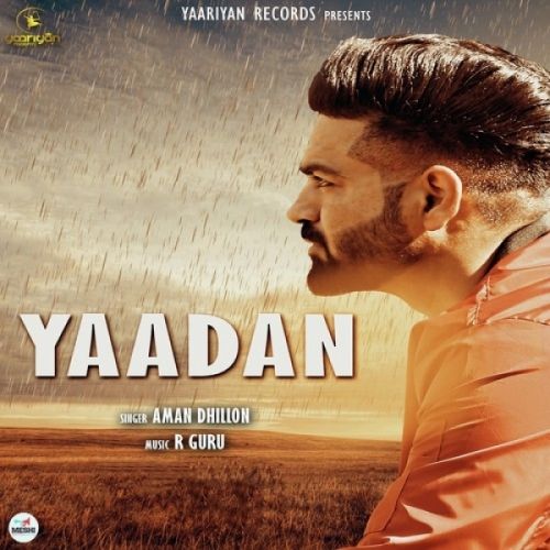 Yaadan Aman Dhillon mp3 song download, Yaadan Aman Dhillon full album