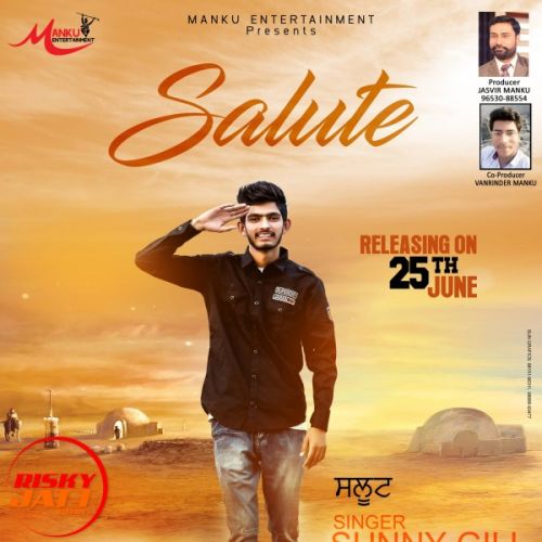Salute Sunny Gill mp3 song download, Salute Sunny Gill full album