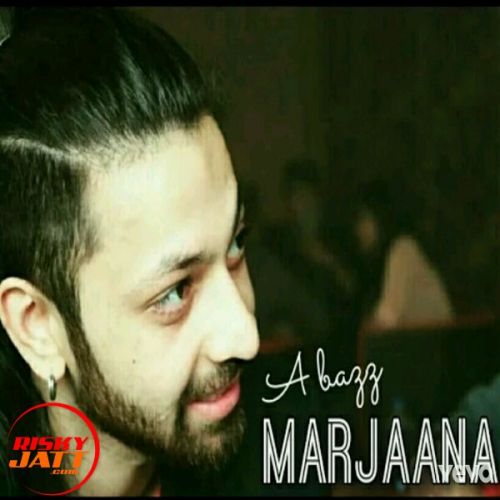 Marjaana A Bazz mp3 song download, Marjaana A Bazz full album