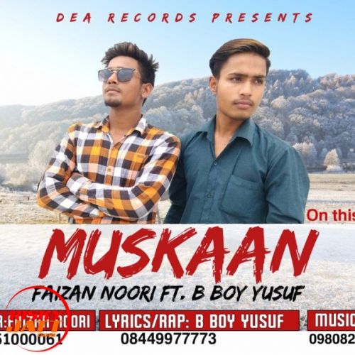 Muskaan Faizan Noori Ft B Boy Yusuf mp3 song download, Muskaan Faizan Noori Ft B Boy Yusuf full album