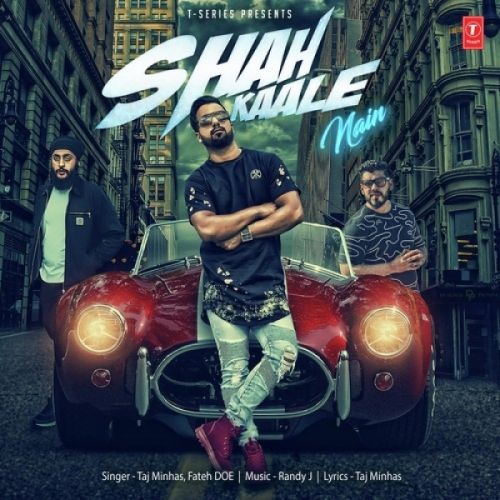 Shah Kaale Nain Taj Minhas, Fateh Doe mp3 song download, Shah Kaale Nain Taj Minhas, Fateh Doe full album