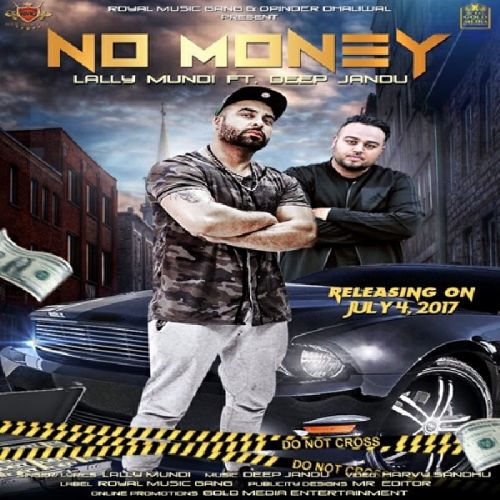 No Money Lally Mundi mp3 song download, No Money Lally Mundi full album