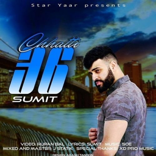 36 (Chhatti) Sumit mp3 song download, 36 (Chhatti) Sumit full album