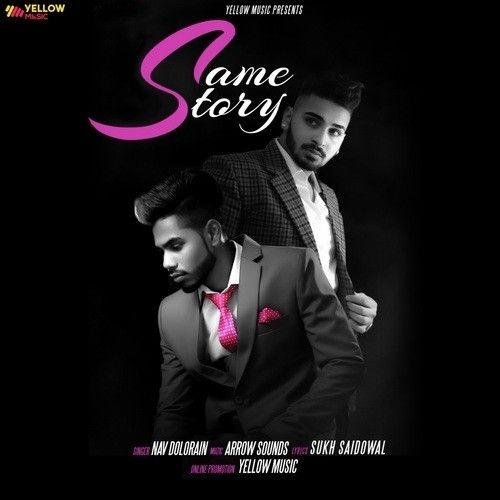 Same Story Nav Dolorain mp3 song download, Same Story Nav Dolorain full album