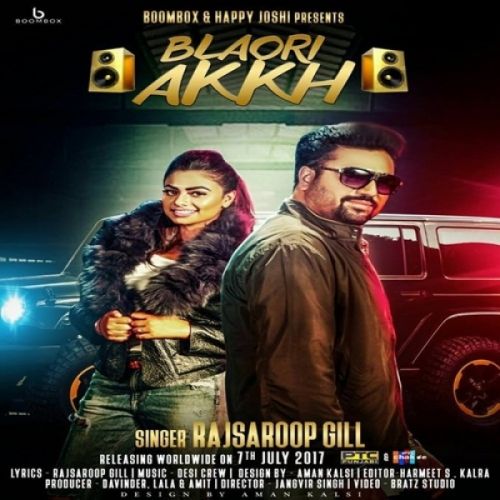 Blaori Akkh Rajsaroop Gill mp3 song download, Blaori Akkh Rajsaroop Gill full album