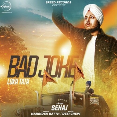 Bad Joke Sehaj mp3 song download, Bad Joke Sehaj full album