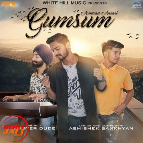 Gumsum Armaan Ansari mp3 song download, Gumsum Armaan Ansari full album