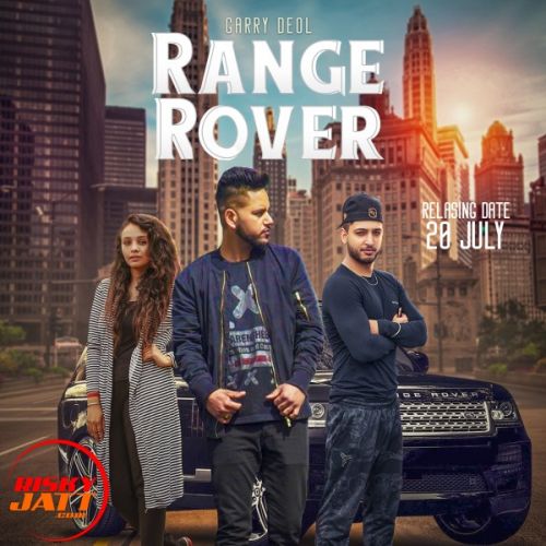 Range Rover Garry Doel Feat Mish mp3 song download, Range Rover Garry Doel Feat Mish full album