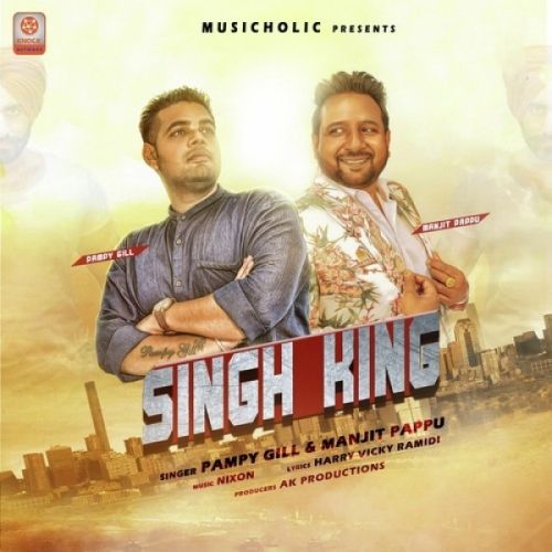 Singh King Pampy Gill, Manjit Pappu mp3 song download, Singh King Pampy Gill, Manjit Pappu full album