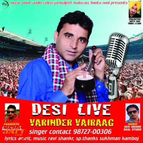 Desi live Varinder Vairaag mp3 song download, Desi live Varinder Vairaag full album
