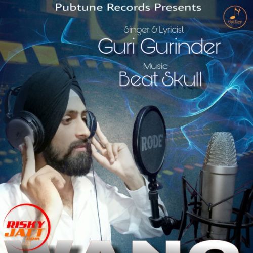 Wang Guri Gurinder mp3 song download, Wang Guri Gurinder full album