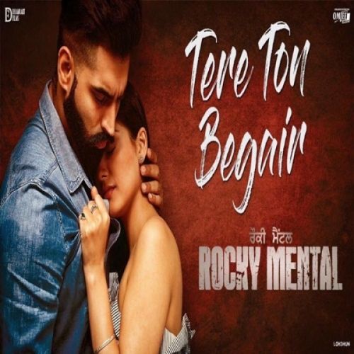 Tere Ton Begair (Rocky Mental) Manjit Sahota mp3 song download, Tere Ton Begair (Rocky Mental) Manjit Sahota full album