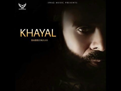 Khayal (Shayari) Babbu Maan mp3 song download, Khayal (Shayari) Babbu Maan full album