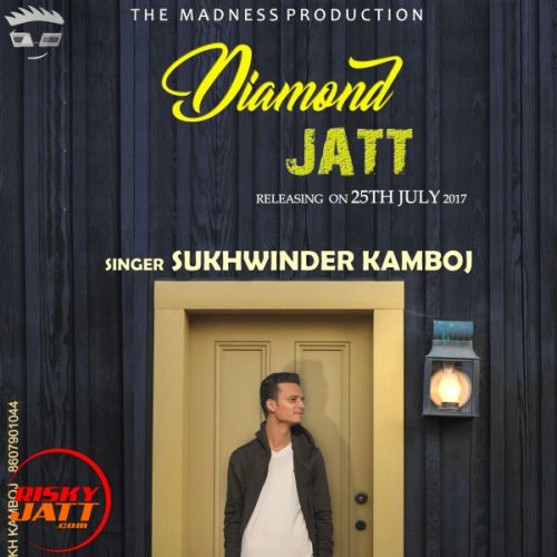 Diamond jatt Sukhwiender Kamboj mp3 song download, Diamond jatt Sukhwiender Kamboj full album