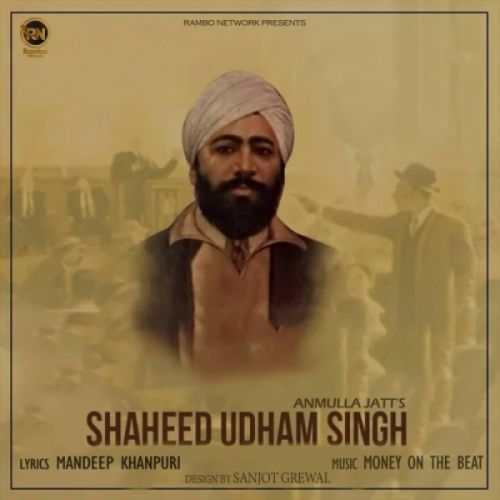 Shaheed Udham Singh Anmulla Jatt mp3 song download, Shaheed Udham Singh Anmulla Jatt full album