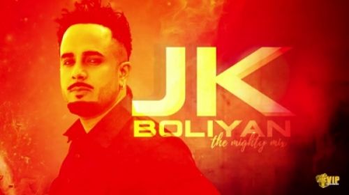 JK Boliyan JK, The Mighty Mix mp3 song download, JK Boliyan JK, The Mighty Mix full album