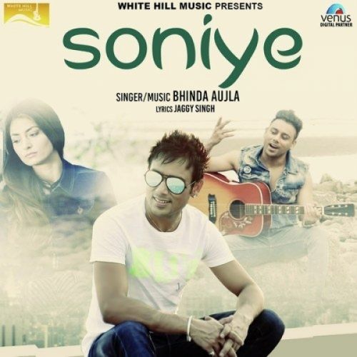 Soniye Bhinda Aujla mp3 song download, Soniye Bhinda Aujla full album