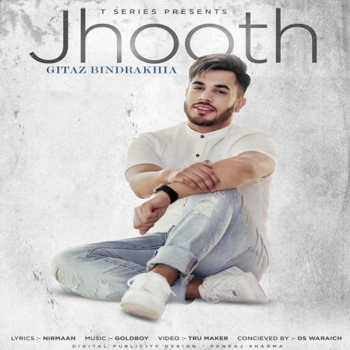 Jhooth Gitaz Bindrakhia mp3 song download, Jhooth Gitaz Bindrakhia full album