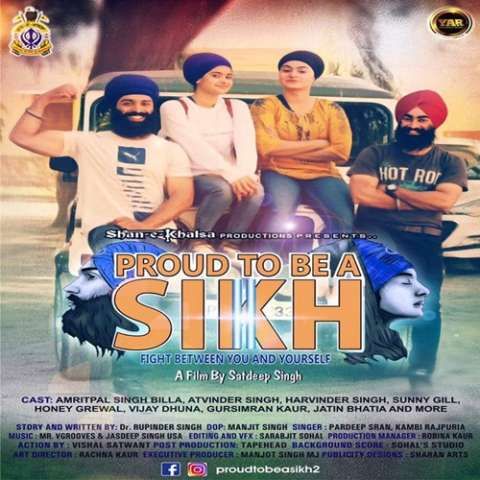 Proud To Be A Sikh Pardeep Singh Sran, Mr Vgrooves mp3 song download, Proud To Be A Sikh Pardeep Singh Sran, Mr Vgrooves full album
