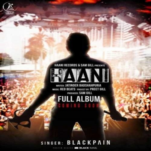 Ishqan De Rahe Blackpain mp3 song download, Ishqan De Rahe Blackpain full album
