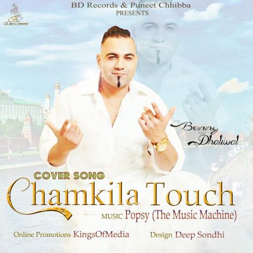 Tribute To Chamkila Touch Benny Dhaliwal mp3 song download, Tribute To Chamkila Touch Benny Dhaliwal full album