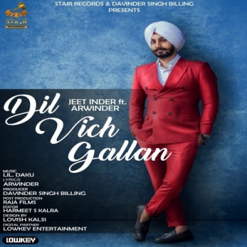 Dil Vich Gallan Jeet Inder, Arwinder mp3 song download, Dil Vich Gallan Jeet Inder, Arwinder full album