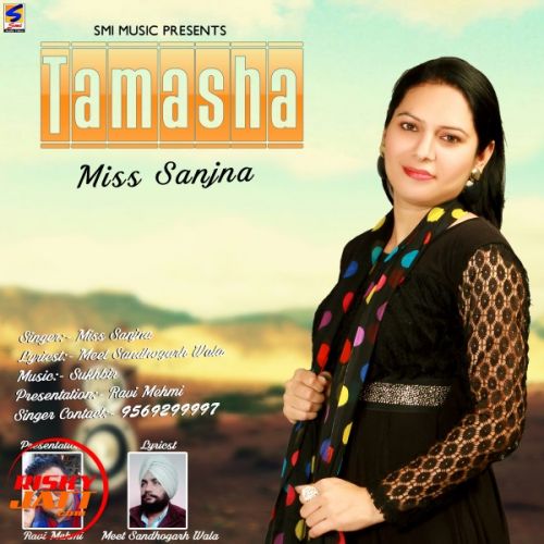 Tamasha Miss Sanjna mp3 song download, Tamasha Miss Sanjna full album