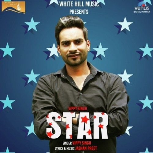 Star Vippy Singh mp3 song download, Star Vippy Singh full album