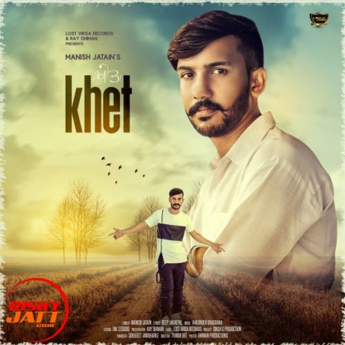 Khet Manish Jatain mp3 song download, Khet Manish Jatain full album