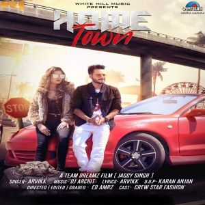 Home Town Arvikk mp3 song download, Home Town Arvikk full album