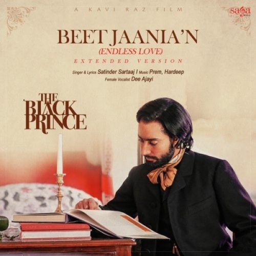 Beet JaaniaN Satinder Sartaaj, Dee Ajayi mp3 song download, Beet JaaniaN (New Version) Satinder Sartaaj, Dee Ajayi full album