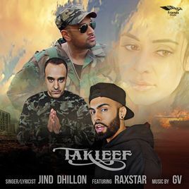 Takleef Raxstar, Jind Dhillon mp3 song download, Takleef Raxstar, Jind Dhillon full album