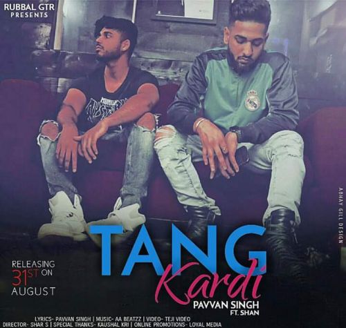 Tang Kardi Pavvan Singh, Shan mp3 song download, Tang Kardi Pavvan Singh, Shan full album