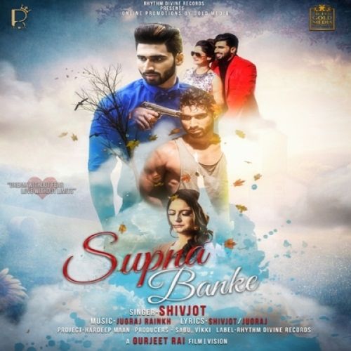 Supna Banke Shivjot mp3 song download, Supna Banke Shivjot full album