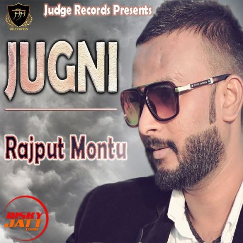 Jugni Simarpreet, Rajput Montu mp3 song download, Jugni Simarpreet, Rajput Montu full album