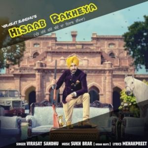 Hisaab Rakheya Virasat Sandhu mp3 song download, Hisaab Rakheya Virasat Sandhu full album