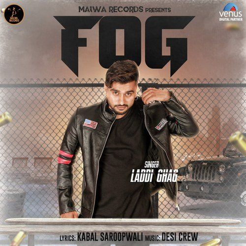 Fog Laddi Ghag mp3 song download, Fog Laddi Ghag full album