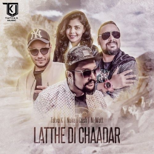 Latthe Di Chaadar Cash, Nuke mp3 song download, Latthe Di Chaadar Cash, Nuke full album