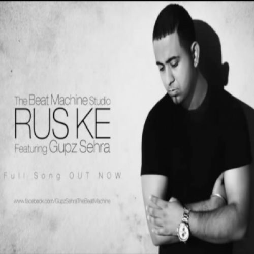 Rus Ke Gupz Sehra mp3 song download, Rus Ke Gupz Sehra full album