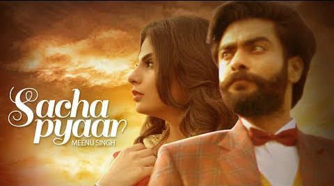 Sacha Pyaar Meenu Singh mp3 song download, Sacha Pyaar Meenu Singh full album