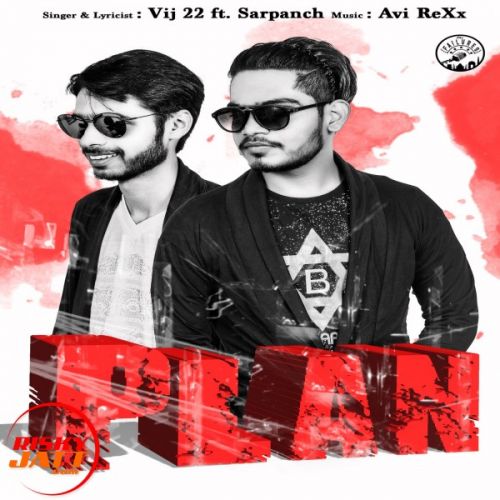 Plan Vij 22, Sarpanch mp3 song download, Plan Vij 22, Sarpanch full album