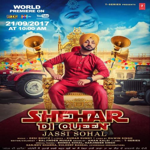 Shehar Di Queen Jassi Sohal mp3 song download, Shehar Di Queen Jassi Sohal full album