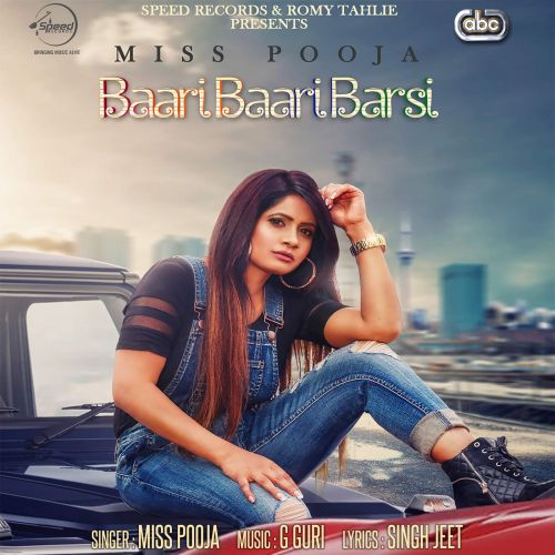 Baari Baari Barsi Miss Pooja mp3 song download, Baari Baari Barsi Miss Pooja full album