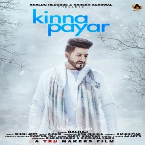 Kinna Payar Balraj mp3 song download, Kinna Payar Balraj full album