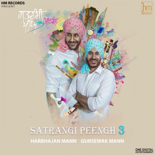 Boota Mehndi Da Harbhajan Mann mp3 song download, Satrangi Peengh 3 Harbhajan Mann full album