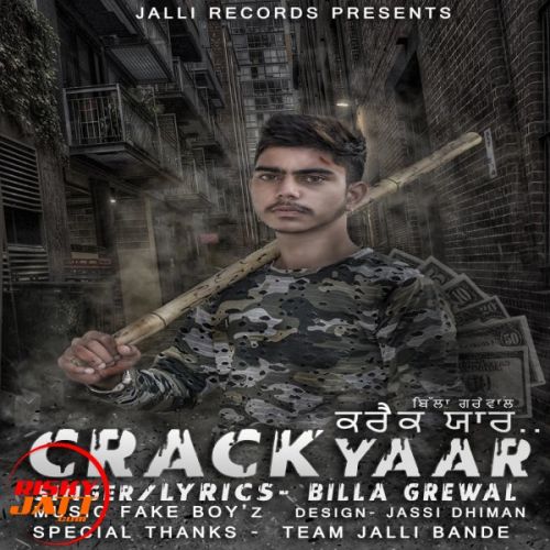 Crack Yaar Billa Grewal mp3 song download, Crack Yaar Billa Grewal full album