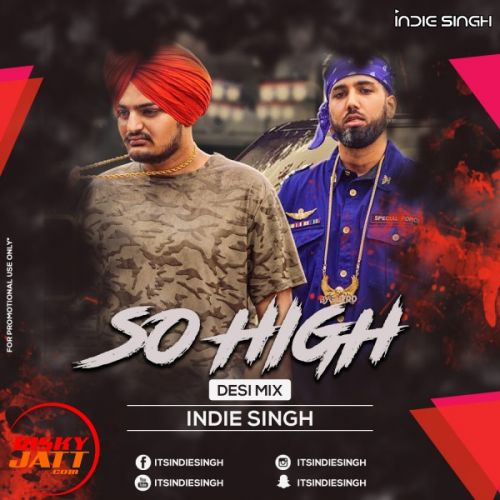So High (Desi Mix) Sidhu Moose Wala mp3 song download, So High (Desi Mix) Sidhu Moose Wala full album